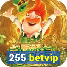 255 betvip